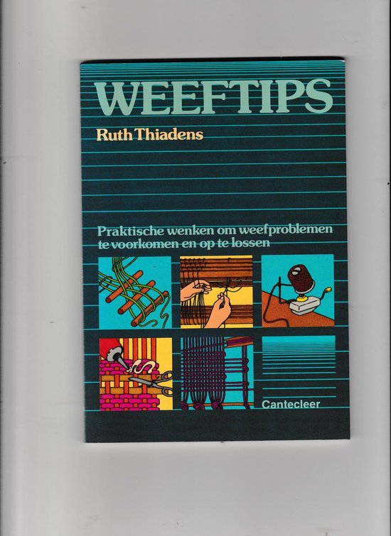 Weeftips - Ruth Thiadens