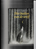 Huilen van de wolf - Melvin Burgess