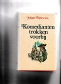 Komedianten trokken voorby