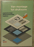 Van montage tot drukvorm - Brouwer