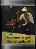Nieuwe regels van het golfspel - Tom Watson