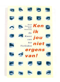Ken ik jou niet ergens van - Auteur Onbekend, Siska Oosterling