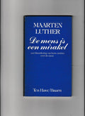 Mens is een mirakel - Martin Luther