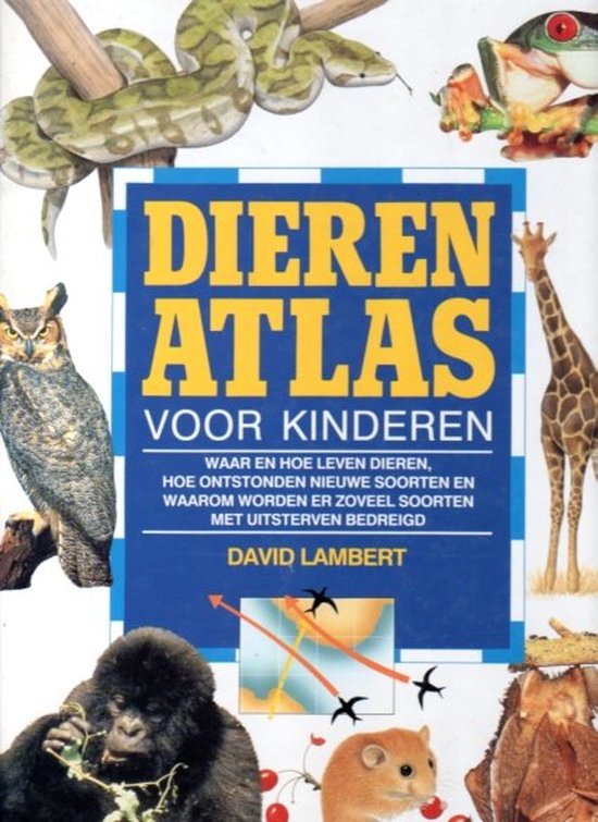 DIERENATLAS VOOR KINDEREN - Wayne Ford