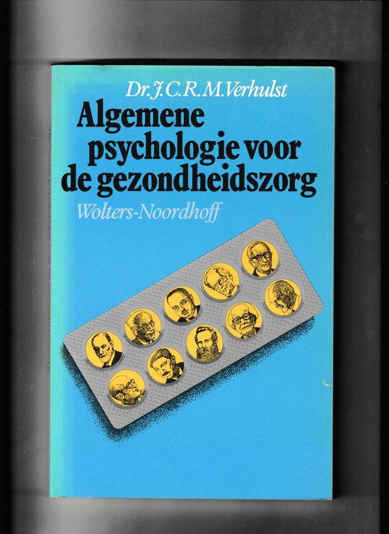Algemene psychologie voor de gezondheidszorg - Jan C.R.M. Verhulst