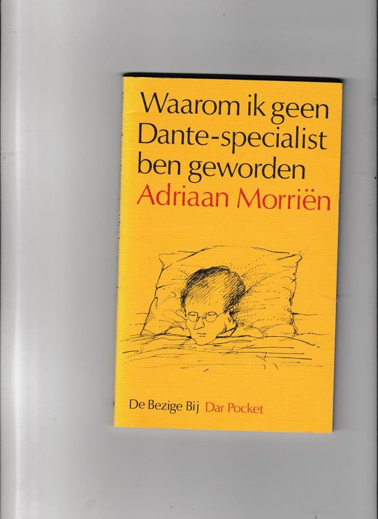 Waarom ik geen Dante - specialist ben geworden - A. Morrien