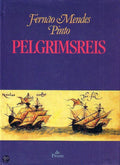 Pelgrimsreis - Fernao Mendes Pinto