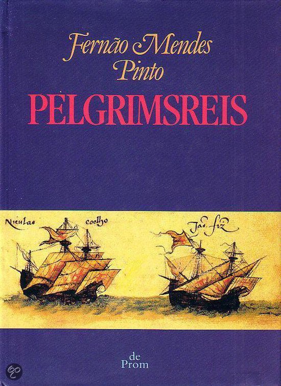 Pelgrimsreis - Fernao Mendes Pinto