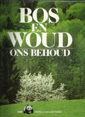 Bos en woud ons behoud 1993 - P.J. van Nieuwenhoven