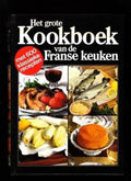 Het grote kookboek van de Franse keuken - G. Mathiot