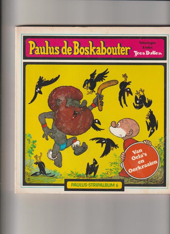 Van oela s en oorkraaien - J. Dulieu