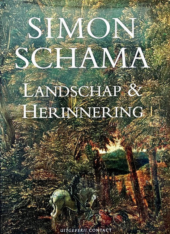 Landschap en herinnering - Simon Schama