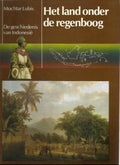 Het land onder de regenboog - Mochtar Lubis