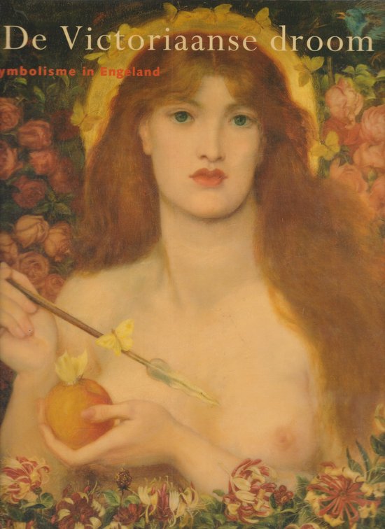 Victoriaanse Droom - E. Prettejohn