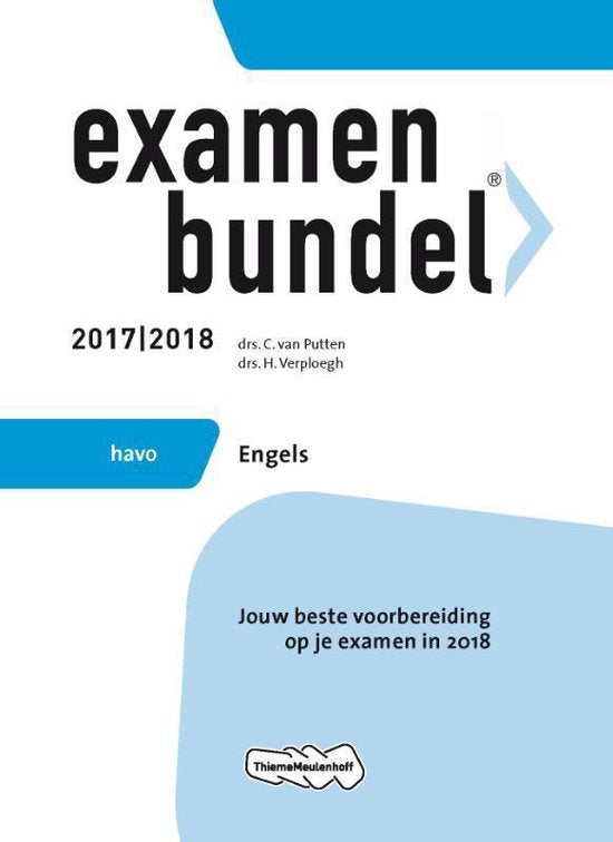 Examenbundel havo Engels 2017/2018 - C. van Putten, H. Verploegh