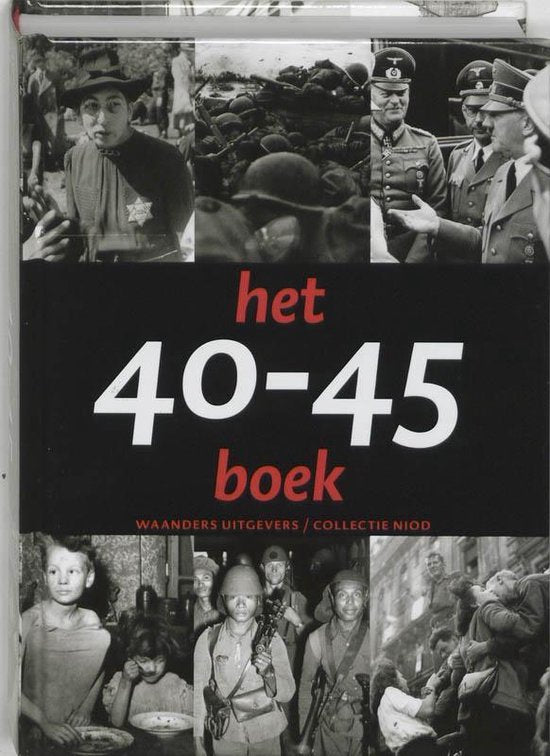 Het 40 - 45 boek - Erik Somers, René Kok