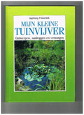 Myn kleine tuinvyver - Ingeborg Polaschek, Merkloos