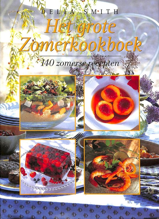 Het grote zomerkookboek - Delia Smith, Colin Berry