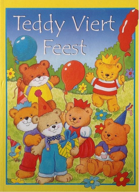 Teddy viert feest - Gill Guile