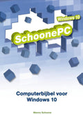 Computerbijbel voor Windows 10 - Menno Schoone, Astrid Schoone