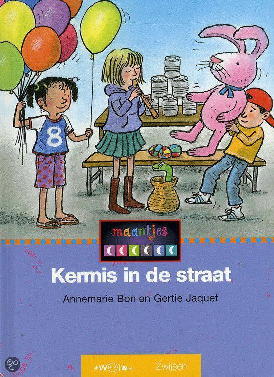 KERMIS IN DE STRAAT - Annemarie Bon, Gertie Jaquet
