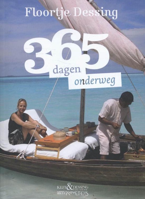 365 dagen onderweg - Floortje Dessing