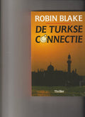 De Turkse connectie - Robin Blake