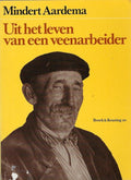 Uit het leven van een veenarbeider - Mindert Aardema