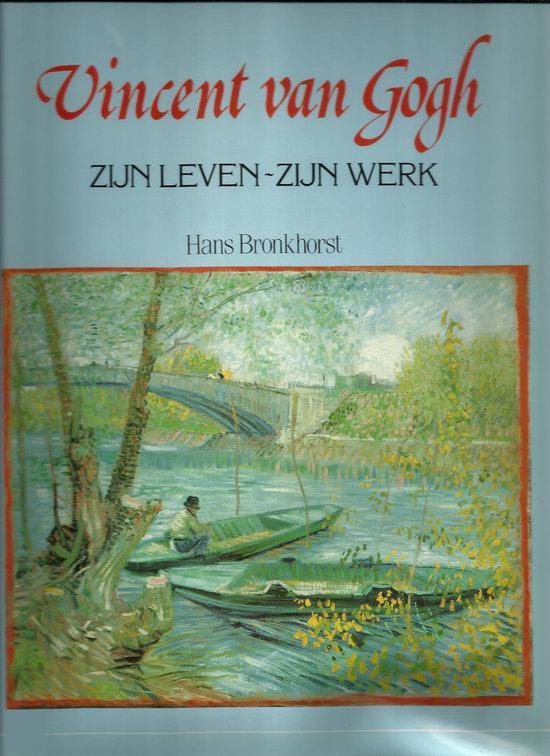 Vincent van Gogh - hans bronkhorst, Ron de Heer