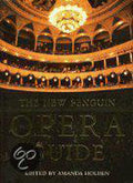 The New Penguin Opera Guide - Amanda Holden