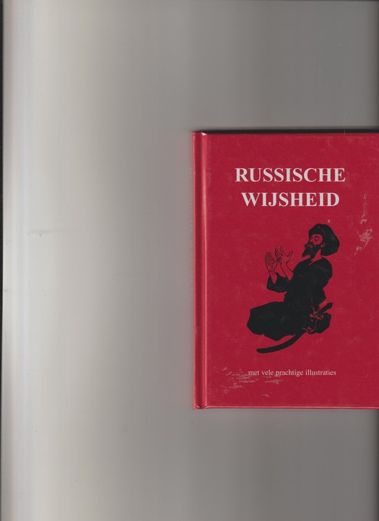 Russische Wijsheid - (hardcover) - hans p keizer