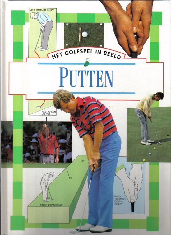 Putten Het golfspel in beeld - Anna Vesting