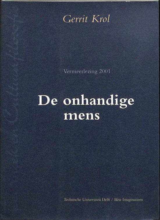 Techne 5 - De onhandige mens - Gerrit Krol