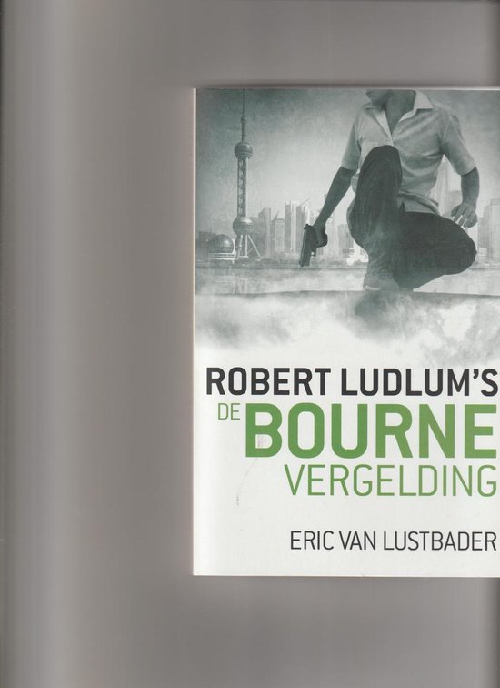De Bourne vergelding (Special Reefman 2019) - Robert Ludlum