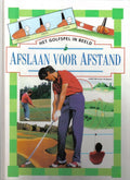 Het golfspel in beeld: afslaan voor afstand