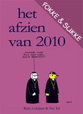 Fokke & Sukke - Fokke & Sukke Het afzien van 2010 - John Stuart Reid, Bastiaan Geleijnse