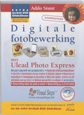 Digitale Fotobewerking Met Ulead Photo Express En Arcsoft Dvd Slideshow - Addo Stuur