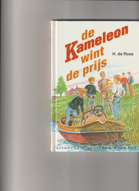 De kameleon wint de prijs ! | Hotze de Roos & Ruud Hameeteman - Hotze de Roos, Ruud Hameeteman