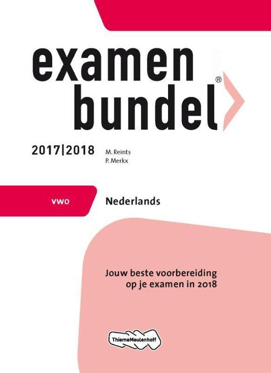 Examenbundel vwo Nederlands 2017/2018 - Jan Paul Schutten