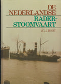 De Nederlandse raderstoomvaart - W.J.J. Boot