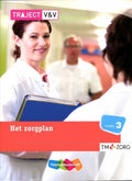 Traject V&V - Traject Zorg Het zorgplan Niveau 3 TM - zorg Basisboek - ThiemeMeulenhoff