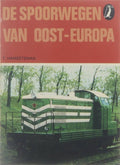 Spoorwegen van oost - europa - T L Hameeteman