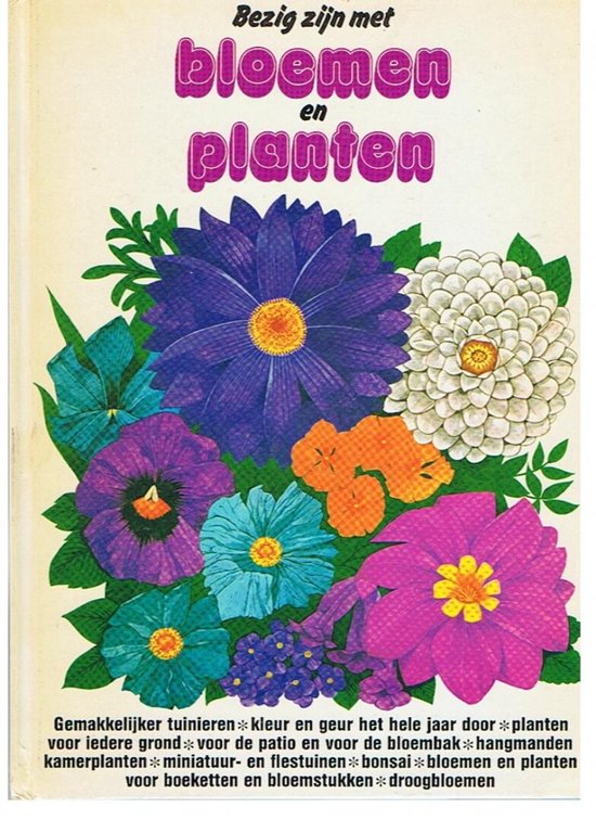 Bezig zijn met bloemen en planten