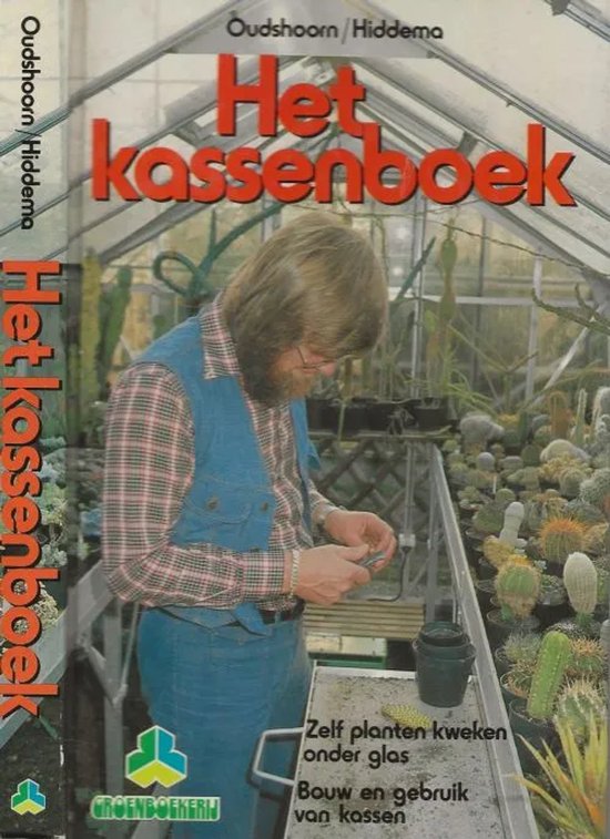Wim Oudshoorn - Het Kassenboek (Hardcover/Gebonden) - Wim Oudshoorn, Watze Oege Hiddema