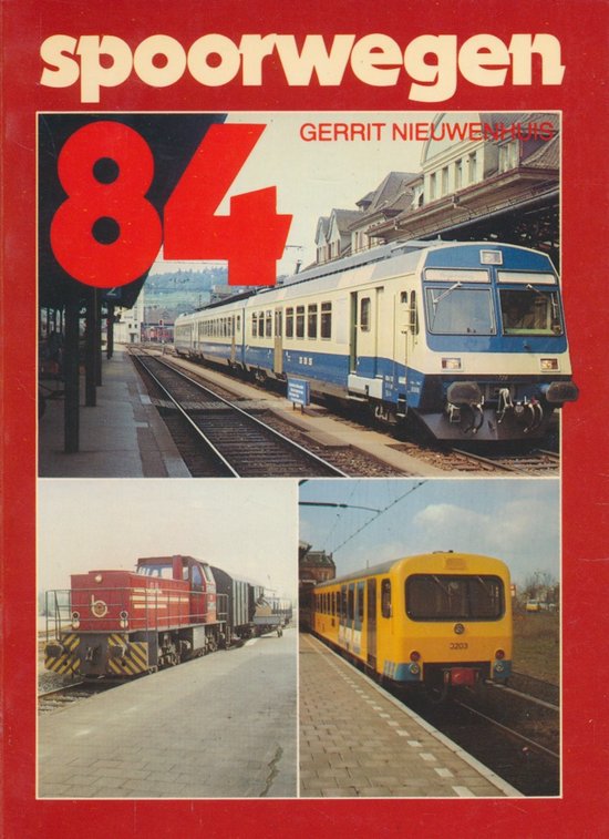 1984 Spoorwegen - Gerrit Nieuwenhuis