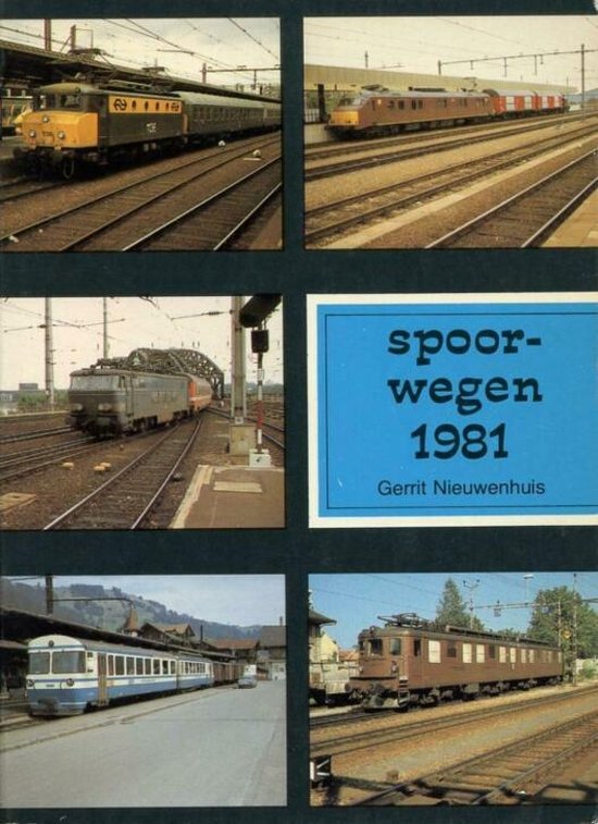 1981 Spoorwegen - Gerrit Nieuwenhuis