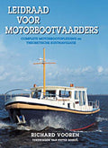Leidraad Voor Motorbootvaarders - Richard Vooren