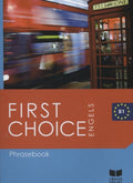First choice B1 Phrasebook - Maggie Bouqdib, Richard Dawton