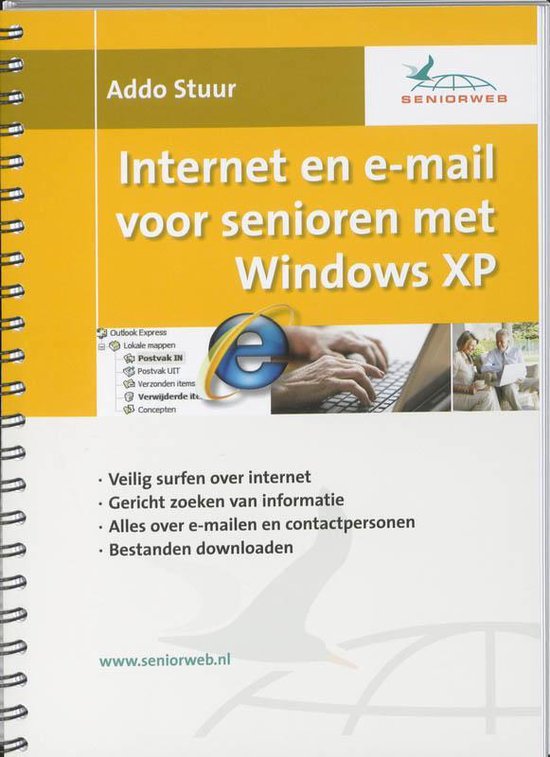 Cursusboek Internet en e - mail voor senioren met Windows XP - Addo Stuur