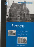 Laren op weg naar het jaar 2000 - G.L. de Boer